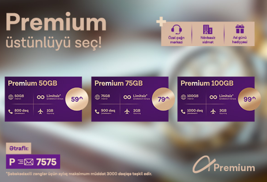 ®  “Azercell” “Premium” tarifi və “Premium+” loyallıq proqramını istifadəyə verib