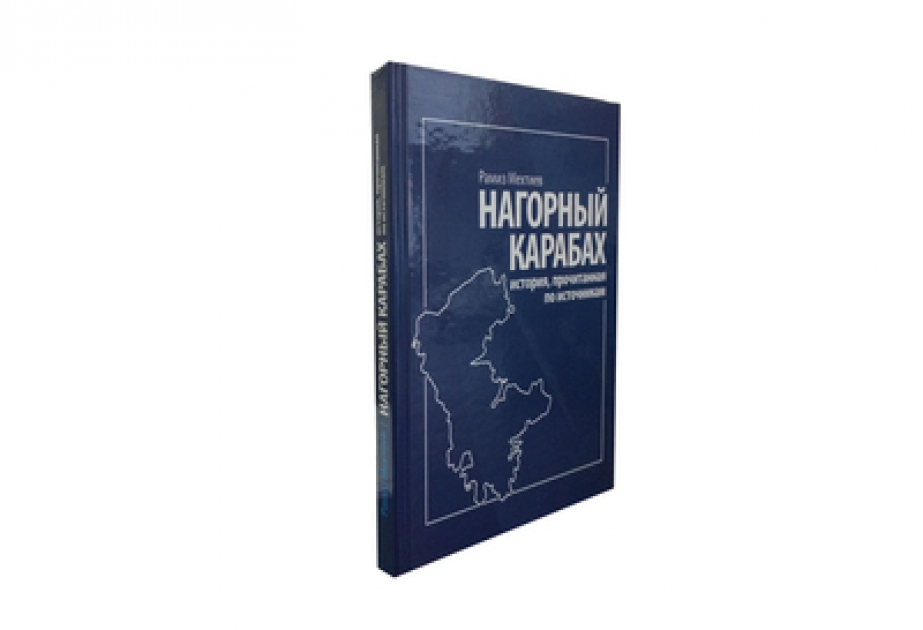 “Nagorno-Karabakh: history read through sources” book published in Moscow