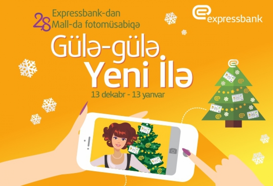 “Expressbank”ın “Gülə-gülə Yeni İlə” adlı fotomüsabiqəsi sona çatıb