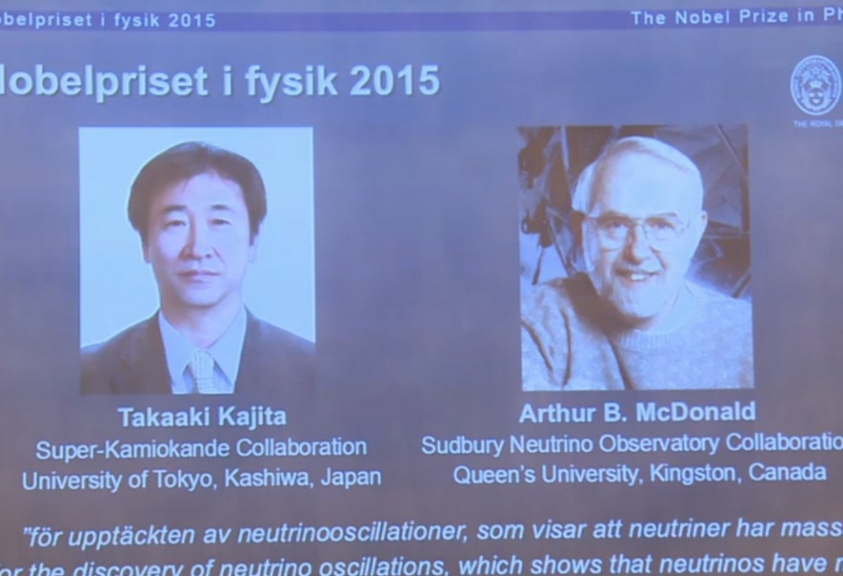 Fizika sahəsində 2015-ci ilin Nobel mükafatı laureatlarının adları elan edilib
