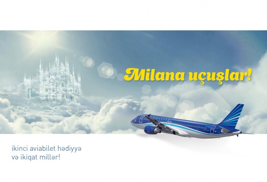 AZAL announces new campaign on Baku-Milan route