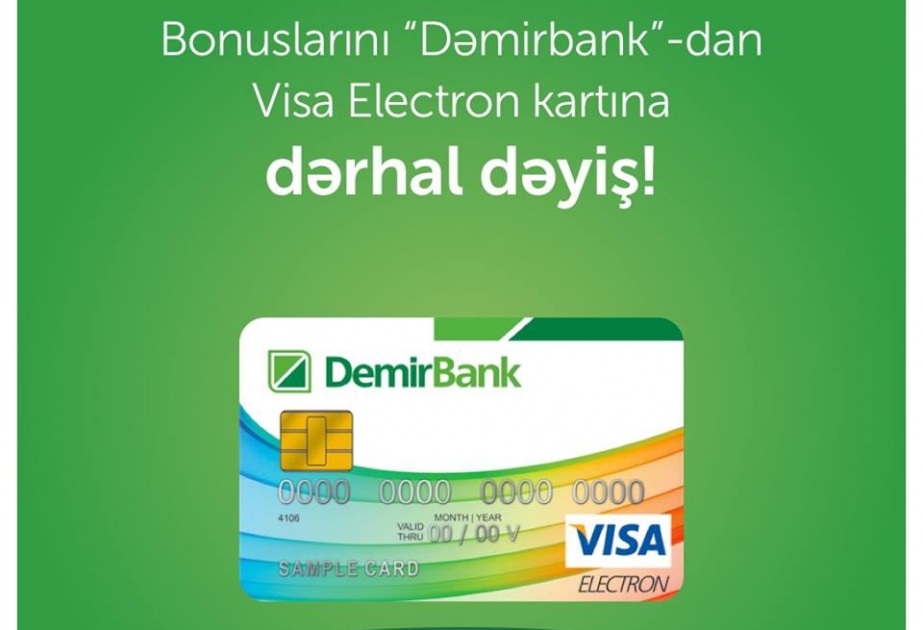 “DəmirBank” “Hesab.az” istifadəçilərinə topladıqları bonusları “Visa Electron”a dəyişmək imkanı verir