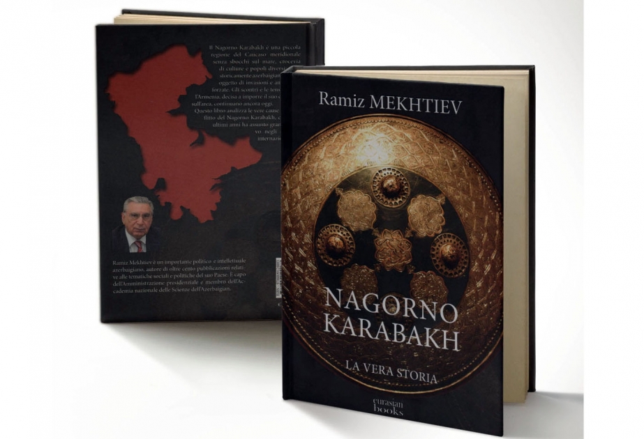 «Le Haut-Karabagh. L’histoire à la lumières des sources» de Ramiz Mehdiyev paru en italien