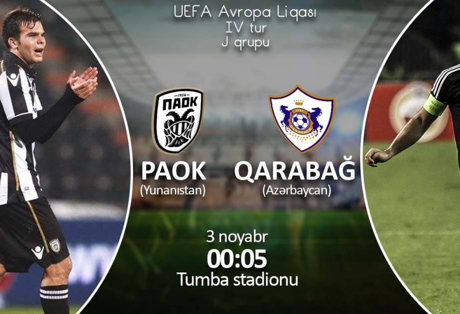 Qarabağ Agdam trifft auswärts auf FC PAOK