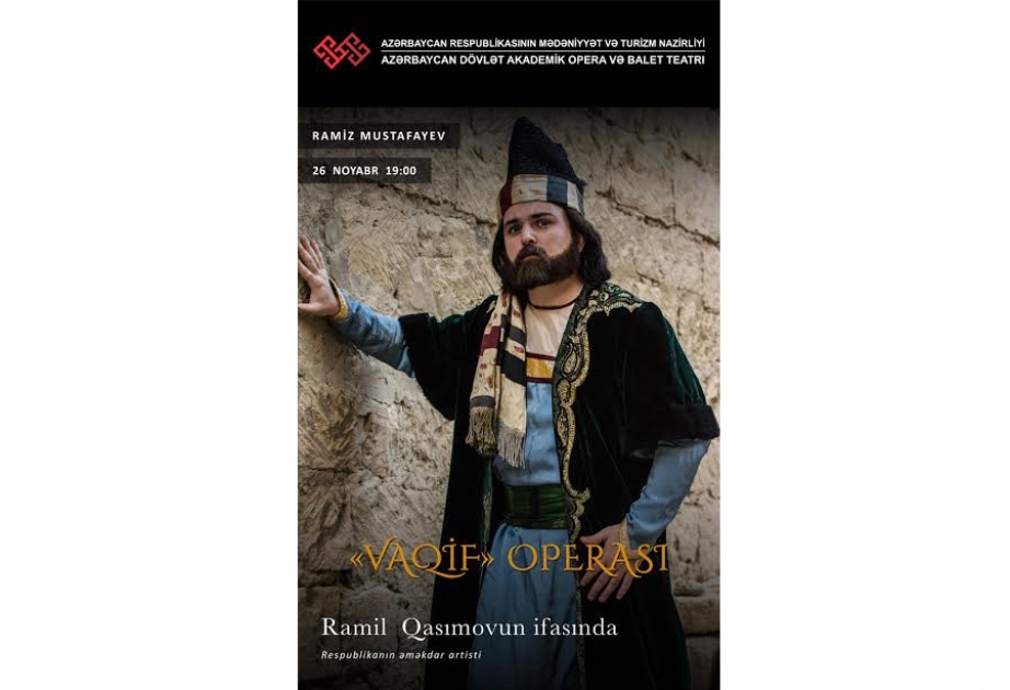 Xalq Artisti Ramiz Mustafayevin “Vaqif” operası yeni quruluşda