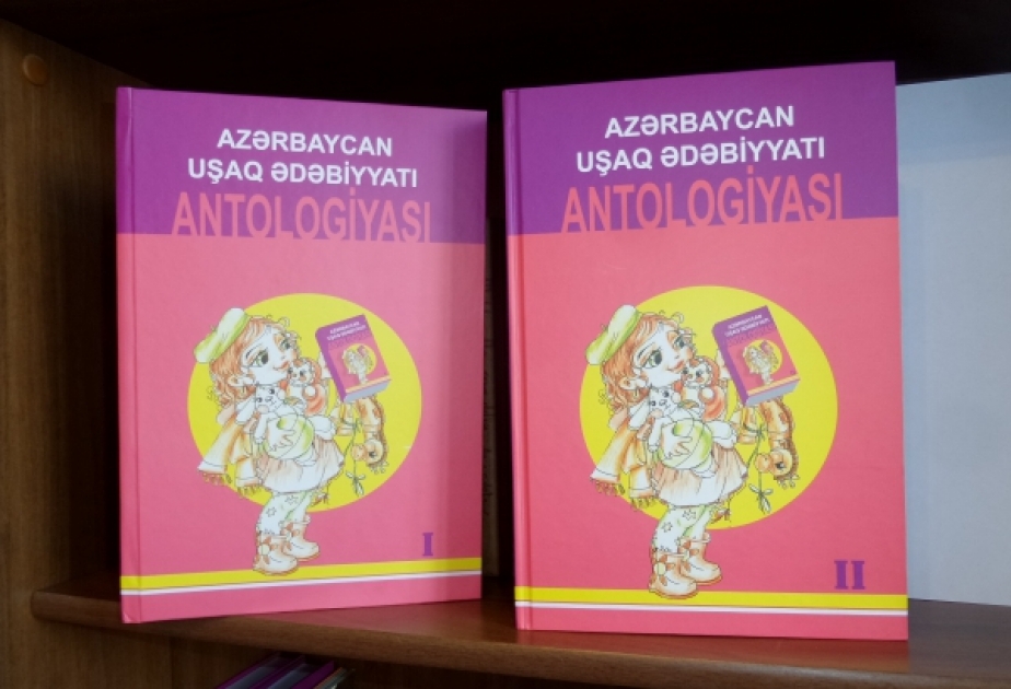 “Azərbaycan Uşaq Ədəbiyyatı Antologiyası” ikicildliyi oxucuların ixtiyarına verilib