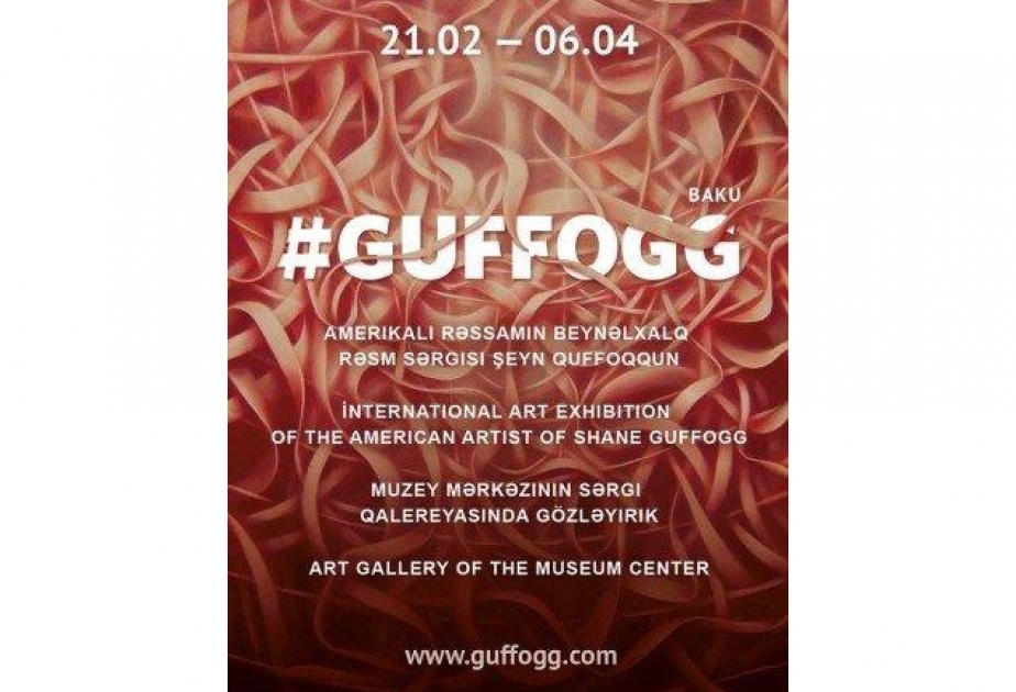Бессловесная поэзия Шейна Гуффогга - в Баку откроется выставка американского художника