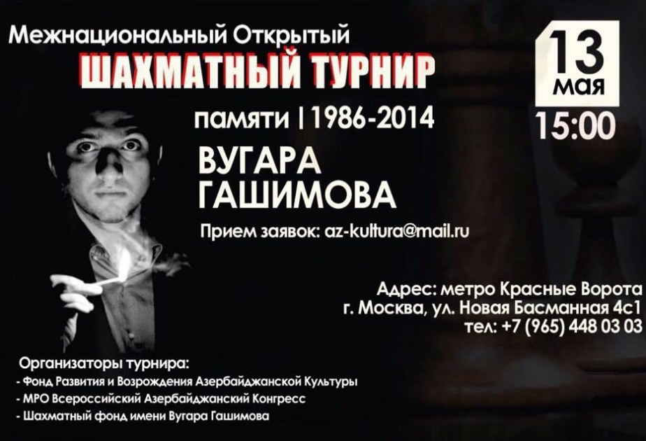 La mémoire du défunt joueur d’échecs Vugar Hachimov sera commémorée à Moscou