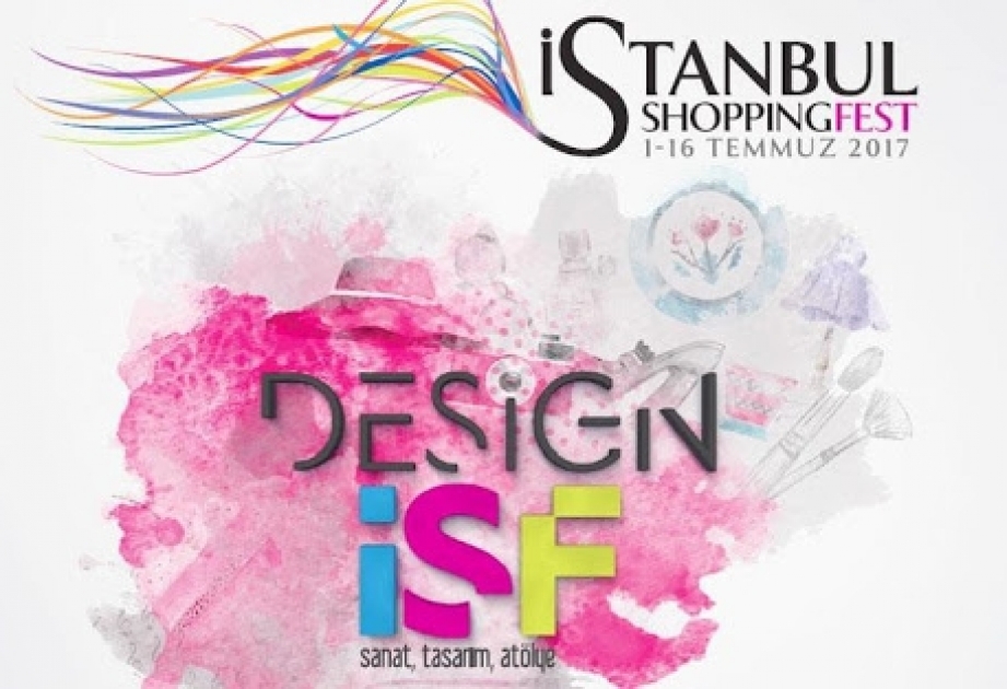 VII İstanbul Shopping Festivalı öz işinə başlayıb