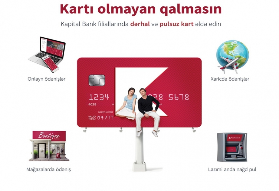 Kapital Bank предлагает клиентам бесплатные платежные карты
