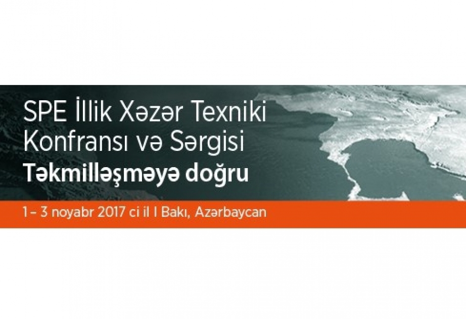 SPE annual Caspian technical conference and exhibition to be held in Baku