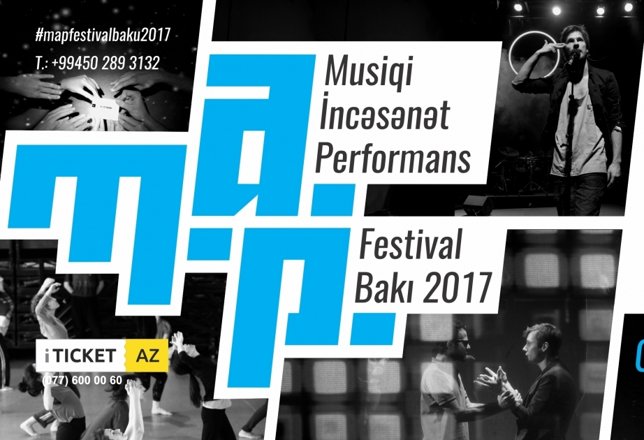 “YARAT” Müasir İncəsənət Məkanı ilk “M.A.P” Bakı İncəsənət Festivalını təqdim edir