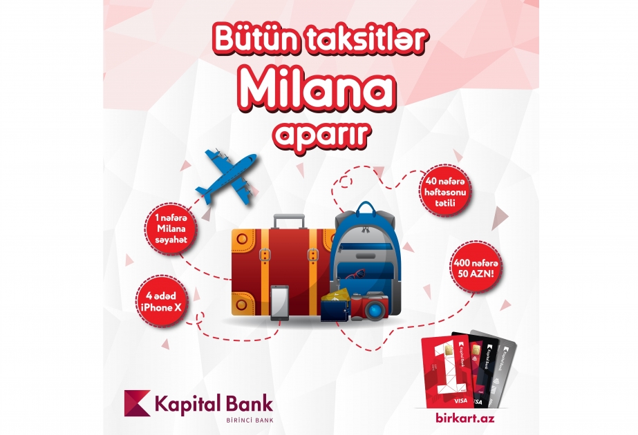 ®  Клиент Kapital Bank выиграл поездку в Милан