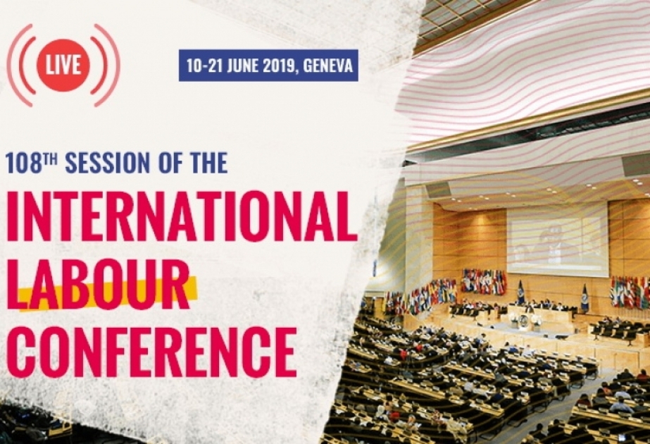 Азербайджанская делегация принимает участие в 108-й сессии Международной конференции труда