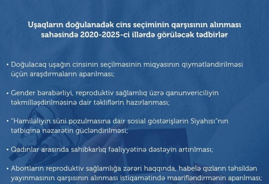 “Uşaqların doğulanadək cins seçiminin qarşısının alınmasına dair 2020-2025-ci illər üçün Tədbirlər Planı” təsdiq edilib