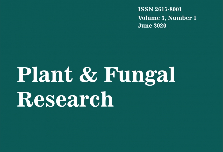 Botanika İnstitutunun “Plant & Fungal Research” jurnalının yeni nömrəsi çapdan çıxıb