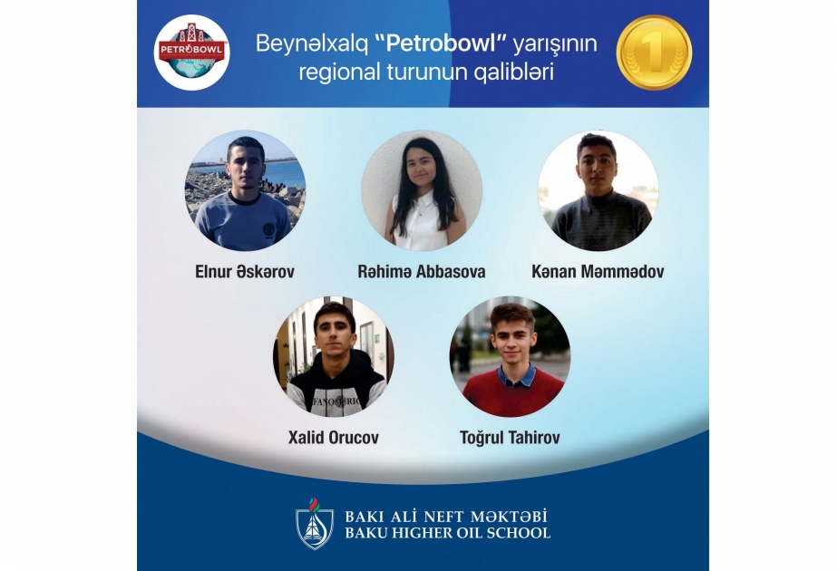 Bakı Ali Neft Məktəbi “Petrobowl” yarışının qalibi olub