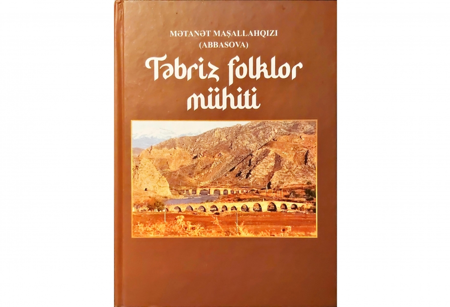 “Təbriz folklor mühiti” kitabı çapdan çıxıb