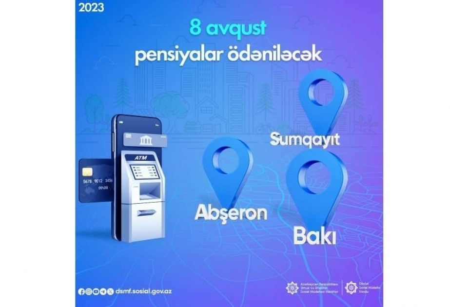 На 8 августа планируется выплата пенсий по Баку, Сумгайыту и Абшерону