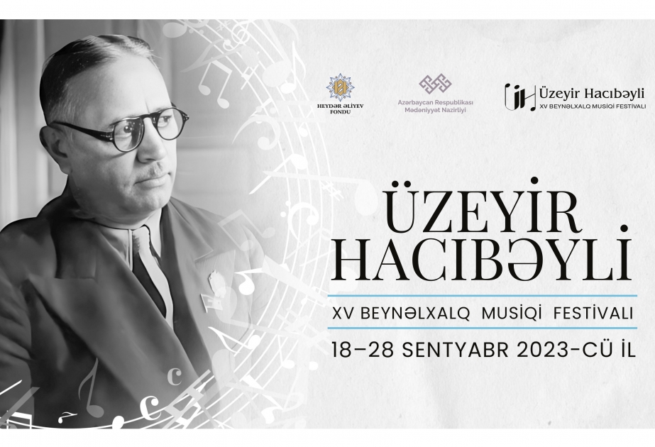 Le 15e festival international de musique Uzéyir Hadjibeyli aura lieu à Choucha