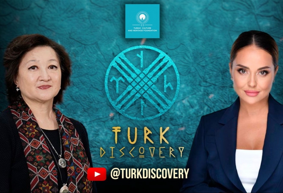 Türk Mədəniyyəti və İrsi Fondunun növbəti layihəsi – “Turk Discovery” yutub platforması