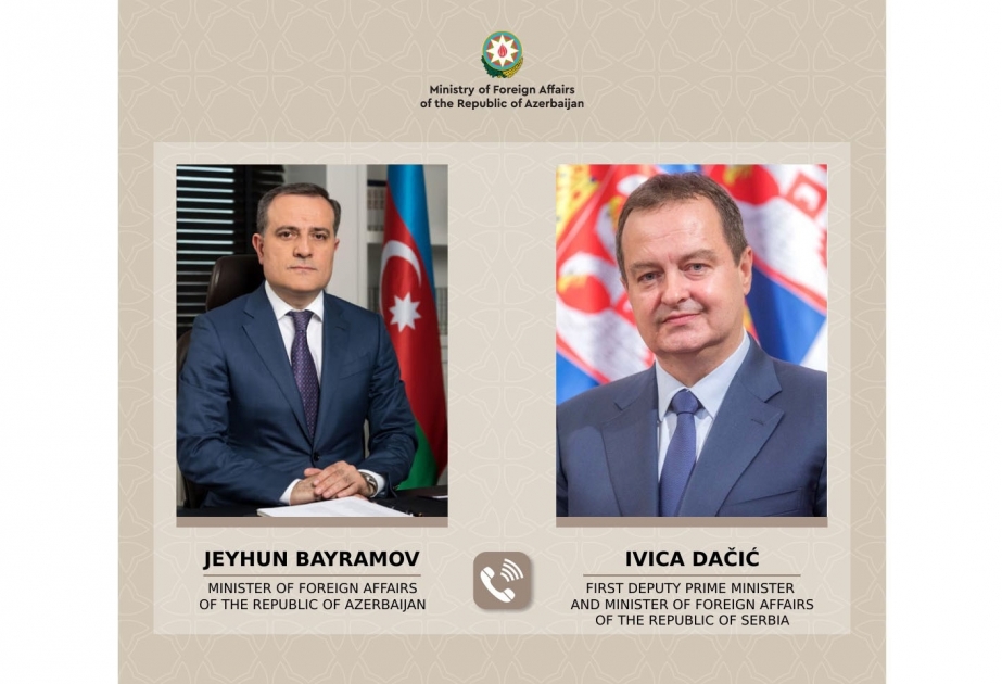阿塞拜疆和塞尔维亚两国外长通电话