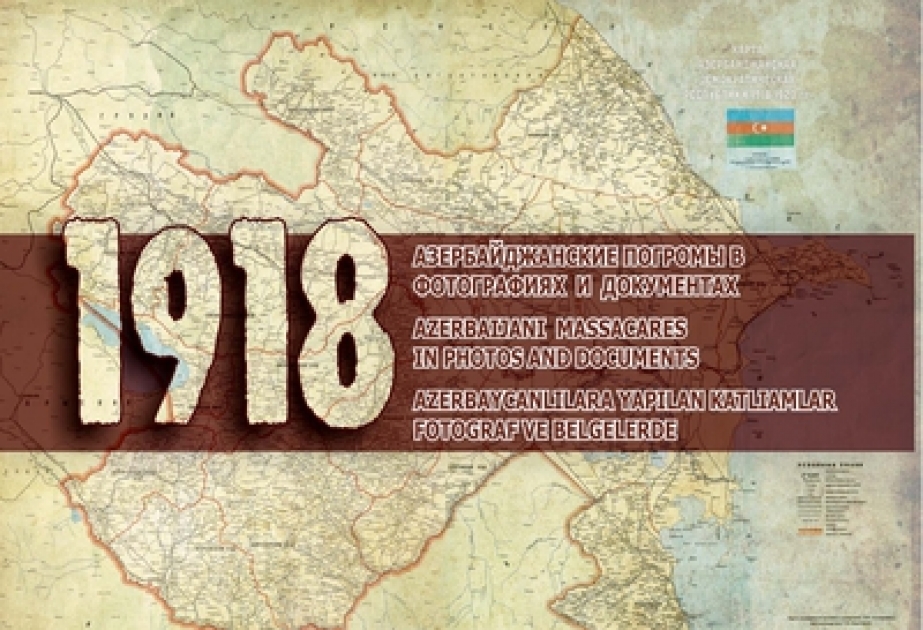 “1918. Massacre of Azerbaijanis in photos and documents” book-album published