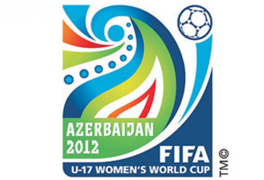 La Coupe du Monde Féminin U-17 débute ses matchs en Azerbaïdjan