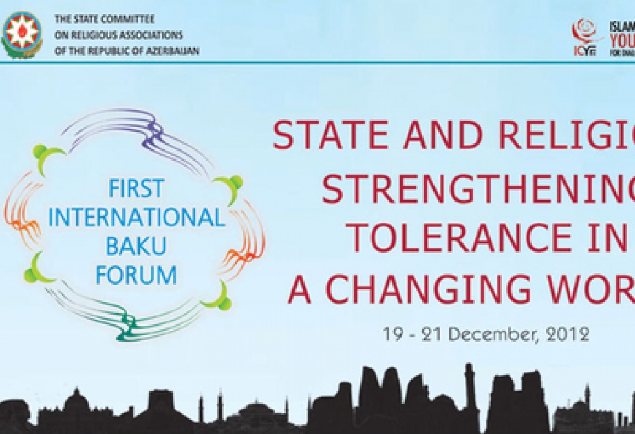 Baku to host 1st International Forum on “State and Religion: Strengthening tolerance in the changing world”
