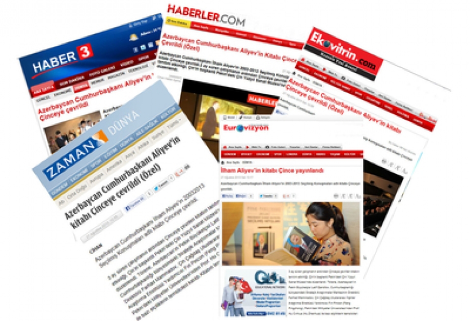 “Azərbaycan Respublikasının Prezidenti İlham Əliyevin seçilmiş nitqləri 2003-2013” kitabının Çin dilində nəşrinin Pekində keçirilmiş təqdimat mərasimi Türkiyə KİV-lərində geniş işıqlandırılmışdır