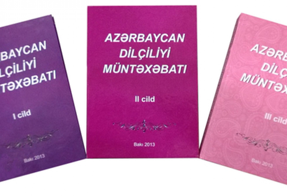 “Azərbaycan dilçiliyi müntəxəbatı” üçcildliyi çap olunmuşdur