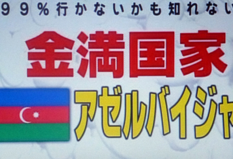 TV TOKYO Corporation broadcasts program on Azerbaijan