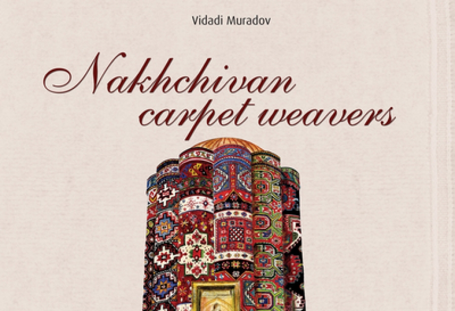 Book about Nakhchivan carpet-weavers comes out in New York