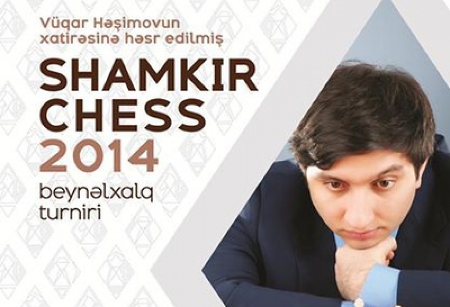 إقامة مراسم افتتاح مسابقة"شمكير تشيس- 2014" الدولية للشطرنج