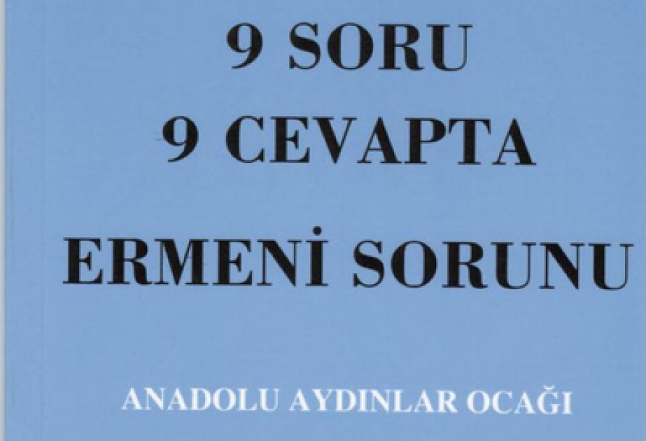 İstanbulda “Erməni məsələsi” - doqquz suala doqquz cavab” kitabı nəşr edilmişdir