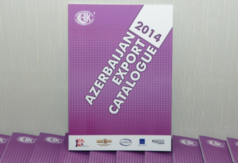 “Azərbaycan ixrac kataloqu-2014” layihəsinin təqdimatı oldu