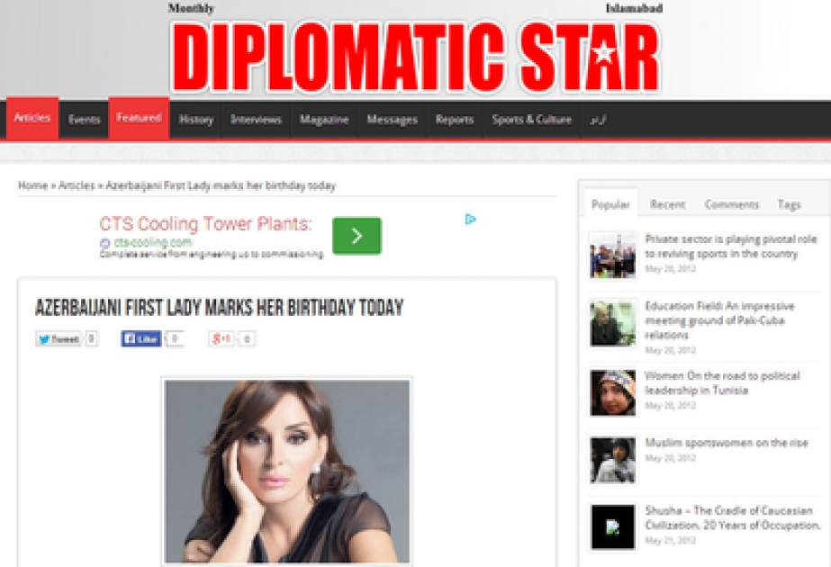 Pakistanın “Diplomatik Star” jurnalında Azərbaycanın birinci xanımı Mehriban Əliyevadan bəhs edən məqalələr dərc olunub