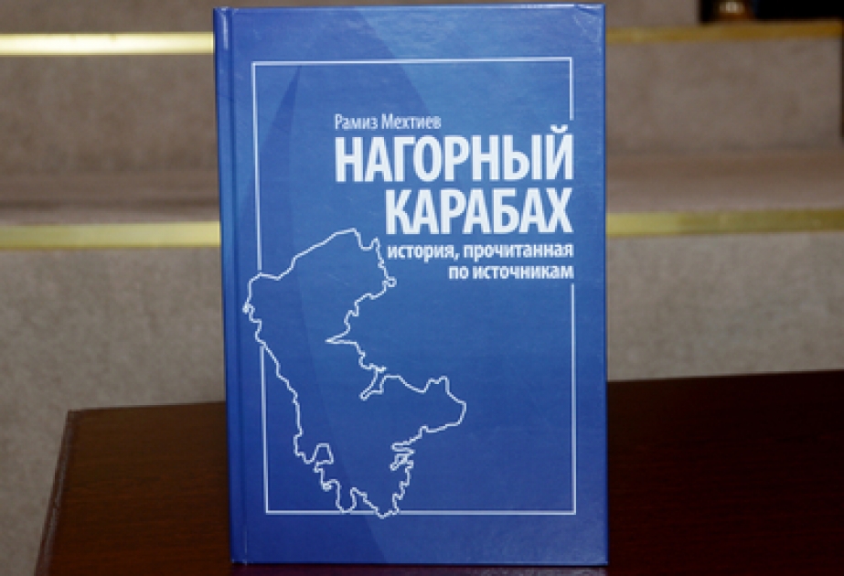 Akademik Ramiz Mehdiyevin Moskvada nəşr olunan “Dağlıq Qarabağ: məxəzlərdən oxunmuş tarix” kitabının müzakirəsi və təqdimatı keçirilib