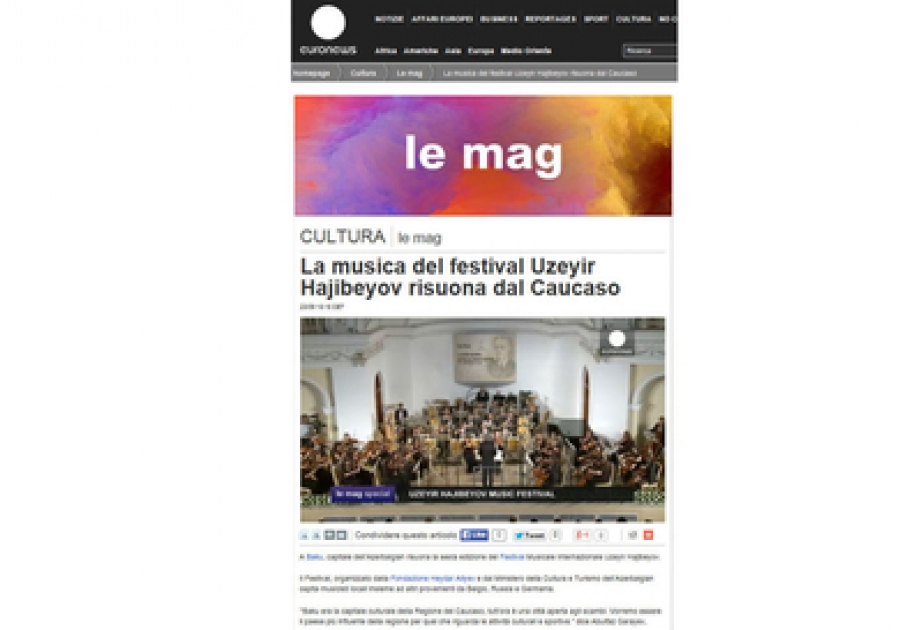 “欧洲新闻”（Euronews）电视台报道第六届于泽尔·哈策贝育夫国际音乐节