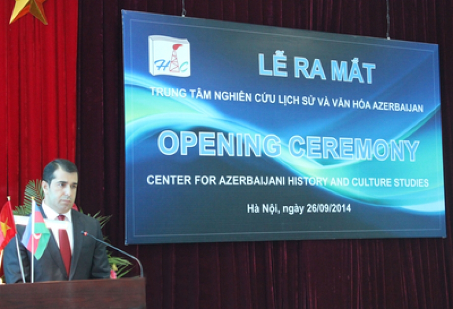 Vyetnamda Azərbaycan Tarixi və Mədəniyyətinin Araşdırmaları Mərkəzi yaradılıb