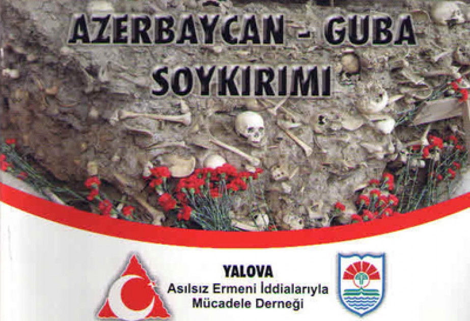 Türkiyədə “Azərbaycan – Quba soyqırımı” kitab-albomu təkrar nəşr olunub