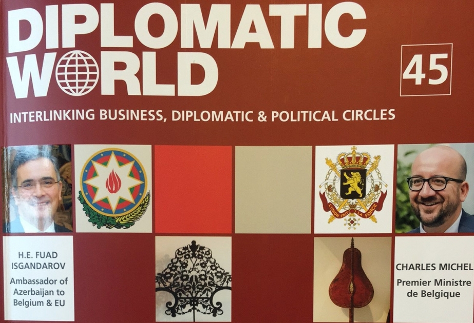 Diplomatic World magazine interviews Azerbaijani Ambassador to Belgium VIDEO