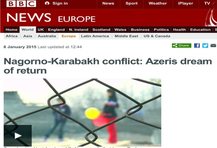 BBC News: «Le conflit du Haut-Karabagh : Rêve de retour des Azerbaïdjanais à leur terre natale»