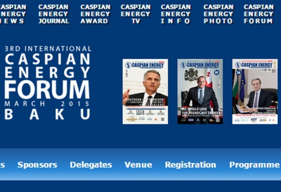 Bakıda 3-cü Beynəlxalq Caspian Energy Forum-2015 keçiriləcək