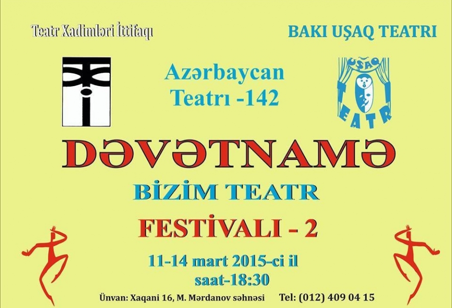 “Bizim Teatr Festivalı-2” maraqlı səhnə əsərləri ilə tamaşaçıların görüşünə gəlir
