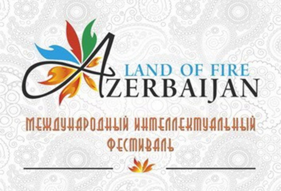 В Минске состоится Международный интеллектуальный фестиваль «Azerbaijan: Land of Fire»