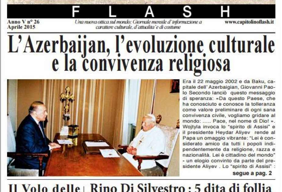 “Capitolino Flash”: Azərbaycanda müxtəlif dini dəyərlərə verilən qiymət sülh içində birgəyaşayış nümunəsidir