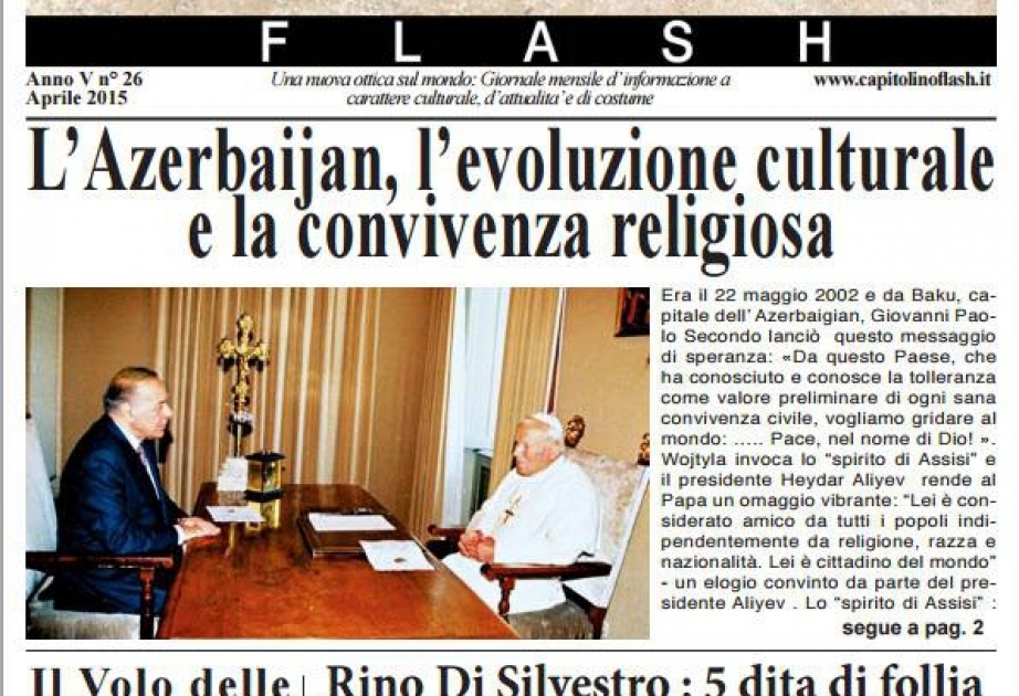 Italian newspaper Capitolino Flash: Azerbaijan is model of peaceful co-existence and treatment of religious confessions