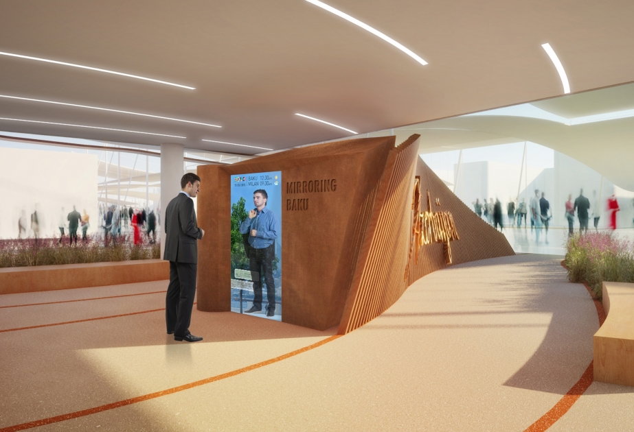 На выставке «Milan Expo-2015» посредством «Mirroring Baku» будет создана прямая связь между Баку и Миланом