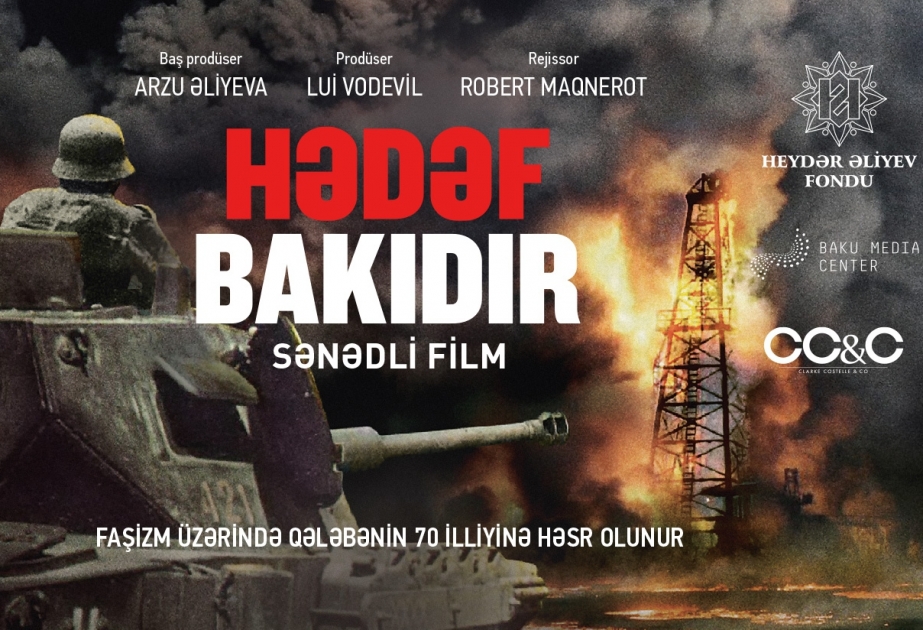 Mit Unterstützung der Heydar Aliyev Stiftung wurde ein Film „Das Ziel ist Baku“ gewidmet dem Sieg über den Faschismus gedreht   VIDEO